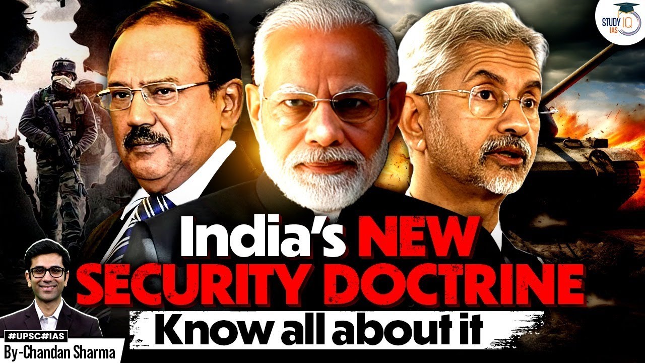 India&rsquo;s New Security Doctrine Explained | Operation Sindoor & Strategic Shift | StudyIQ IAS