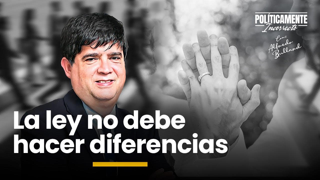 El debate del matrimonio igualitario: &iquest;tolerancia o imposici&oacute;n? | Pol&iacute;ticamente Incorrecto