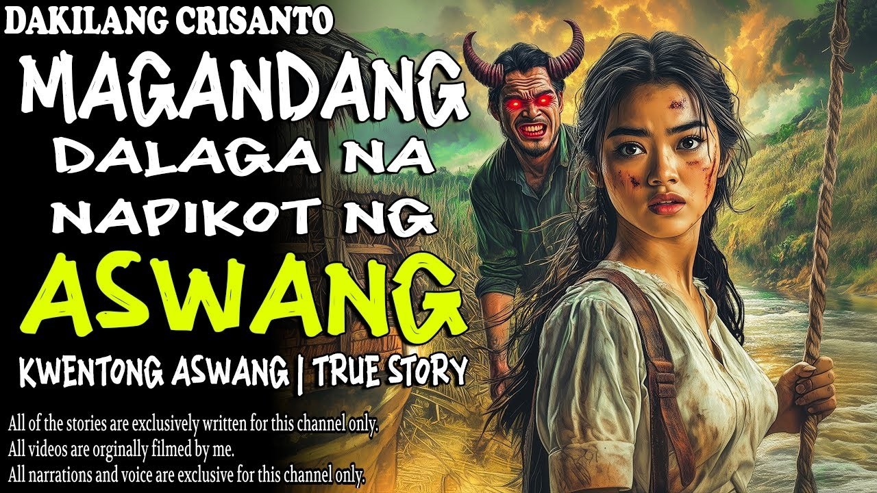 MAGANDANG DALAGA NA NAPIKOT NG ASWANG | Kwentong Aswang | True Story
