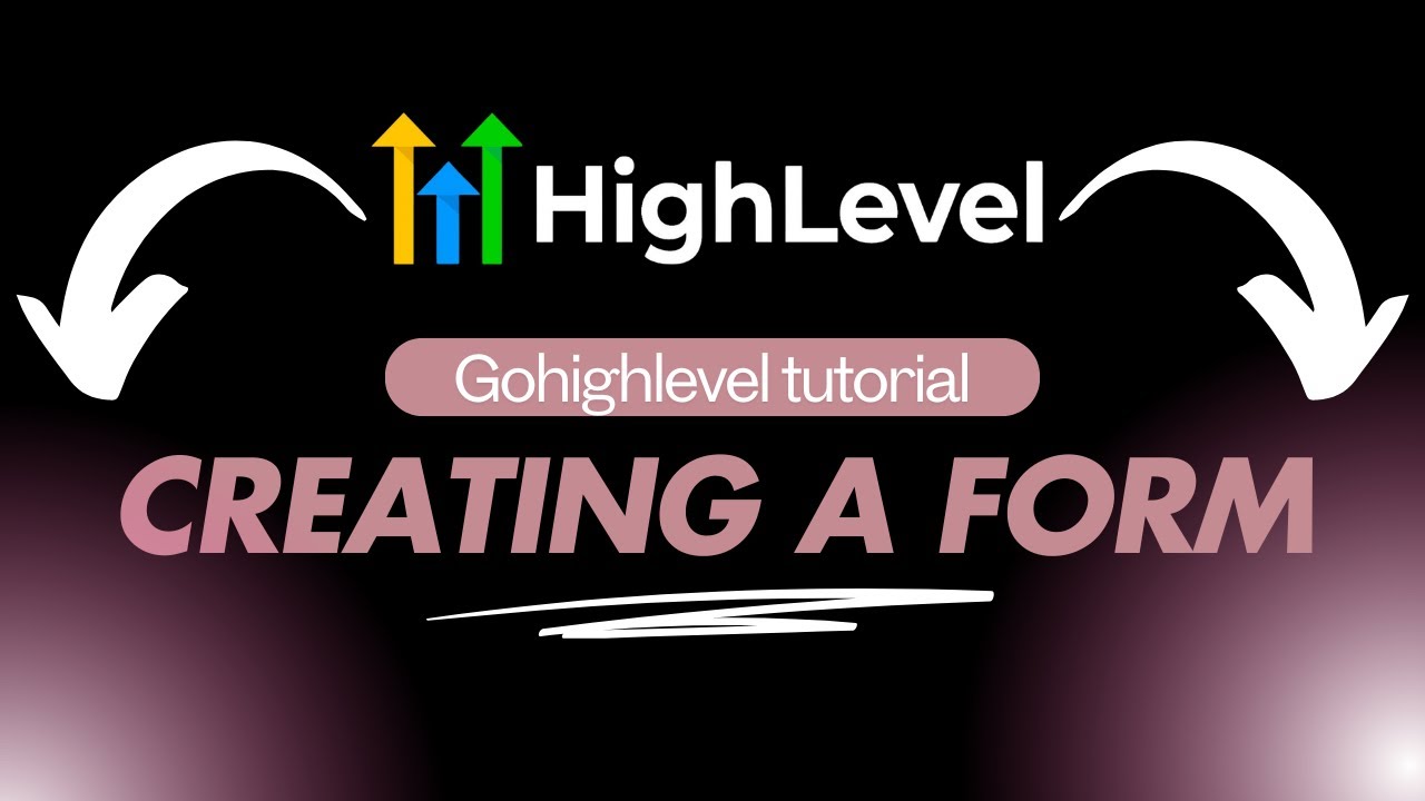 How to create a form in Gohighlevel (For beginner) - STEP by STEP Guide