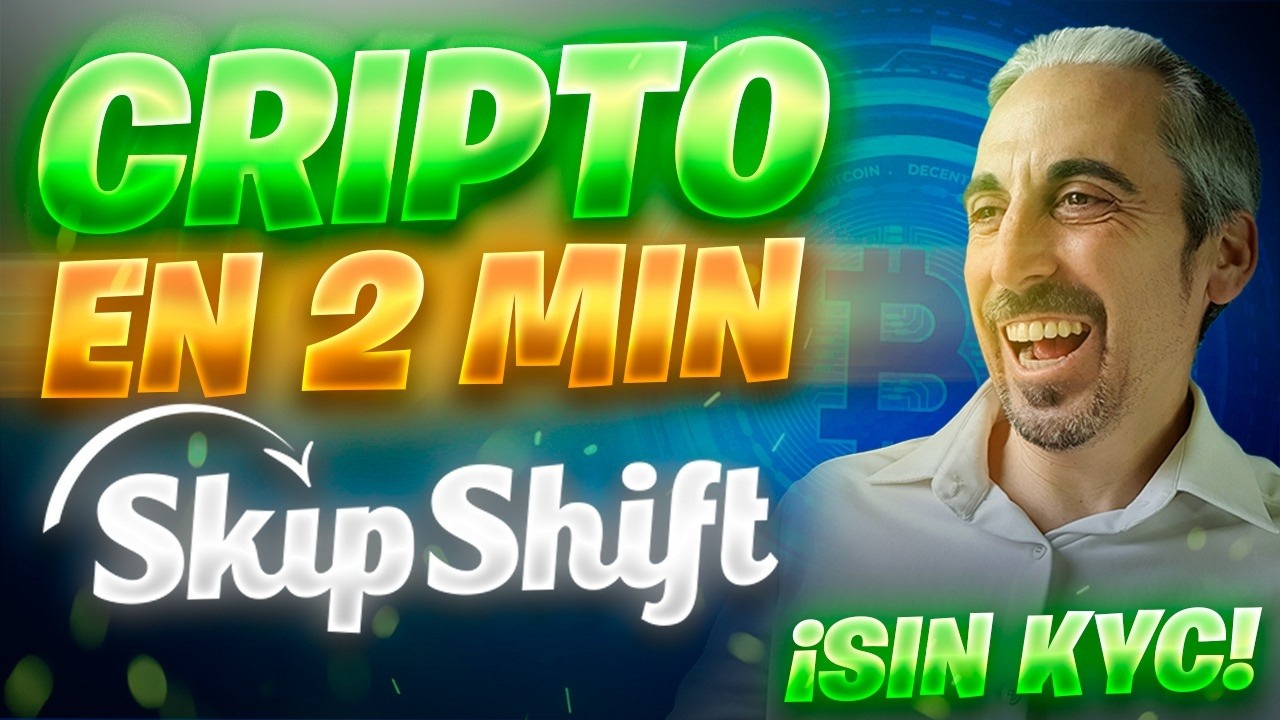 🔥 Compra Cripto en 2 Minutos 😱 P2P Global SIN KYC | As&iacute; Funciona SkipShift
