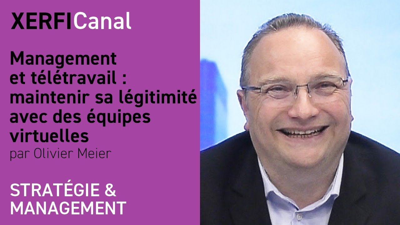 Management et télétravail : maintenir sa légitimité avec des équipes virtuelles [Olivier Meier]