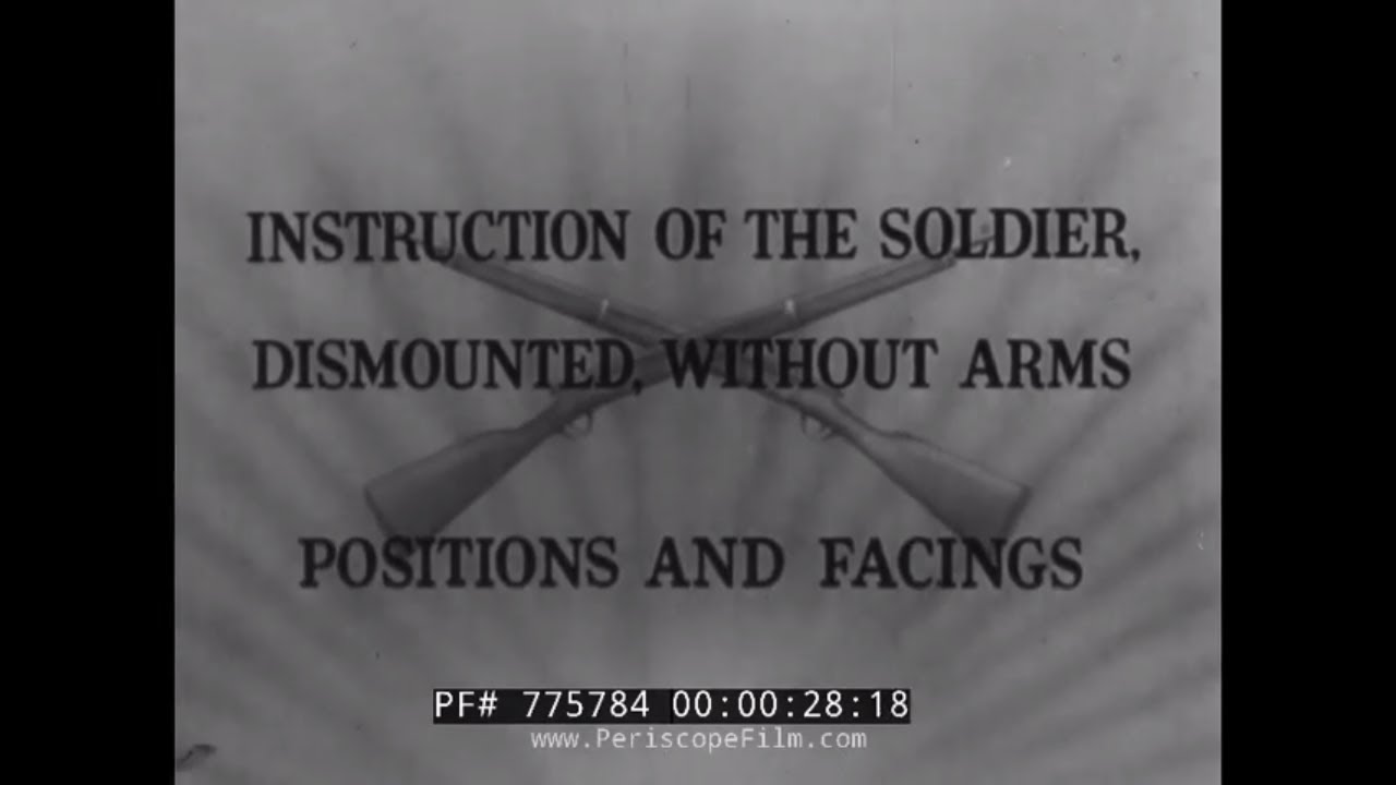 INSTRUCTION OF THE SOLDIER, DISMOUNTED, WITHOUT ARMS WWII TRAINING FILM 77584