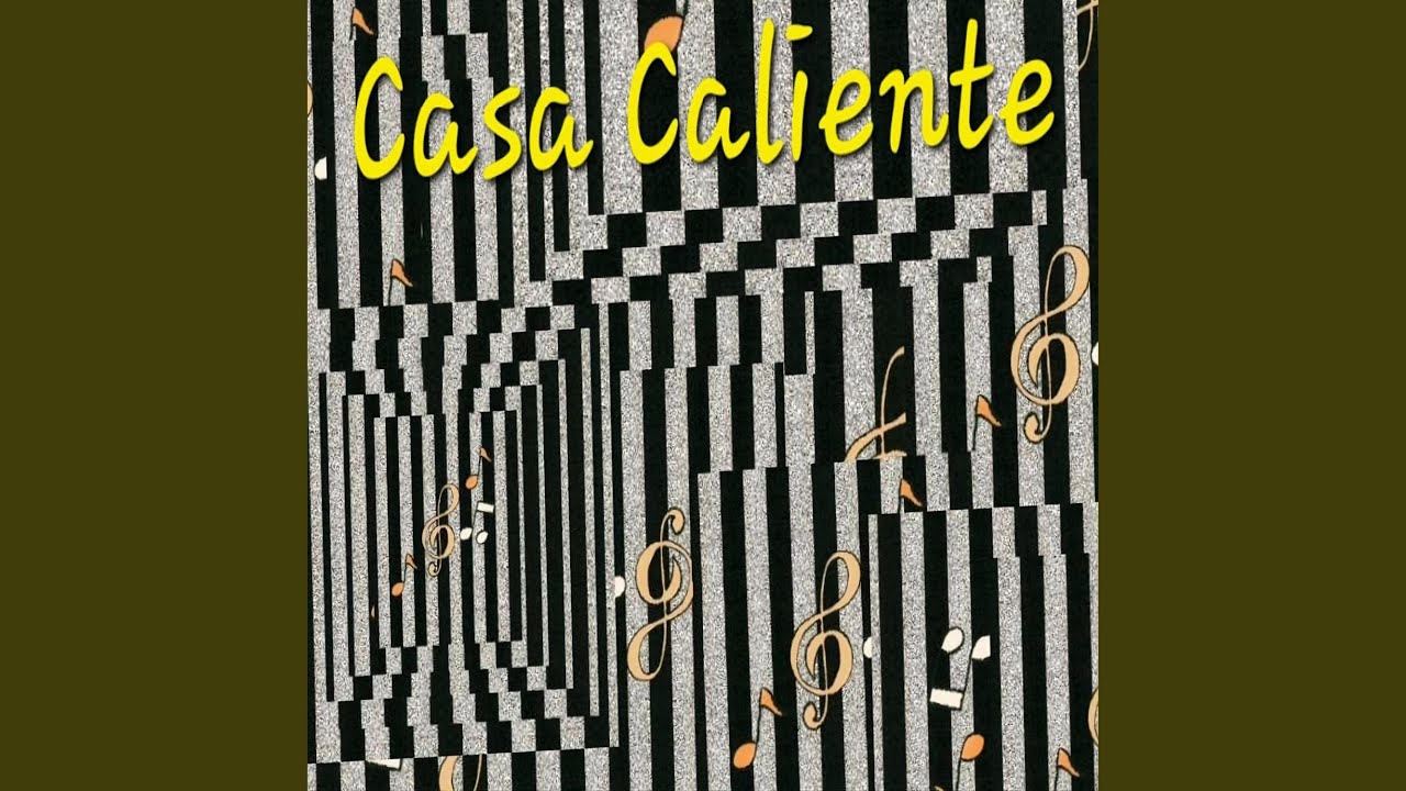 Casa Caliente