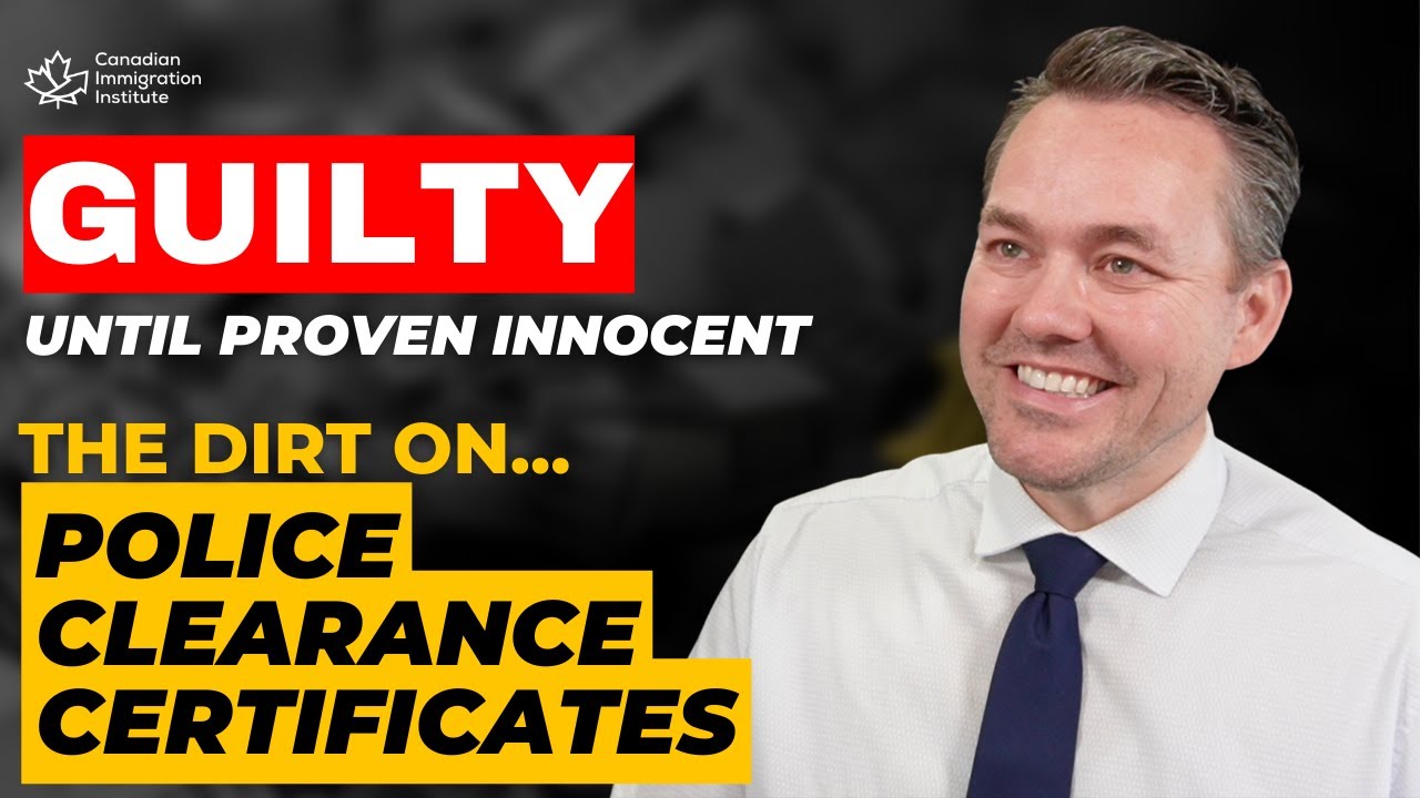 Guilty until proven innocent - Express Entry Police Certificates