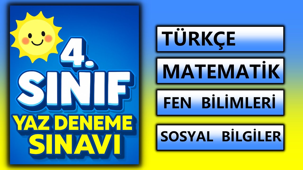 4. Sınıf - Yaz Deneme Testi