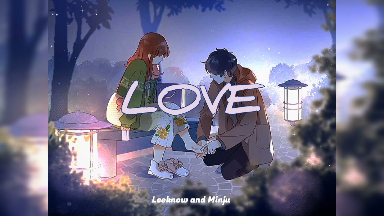 LOVE - Leeknow × Minju 