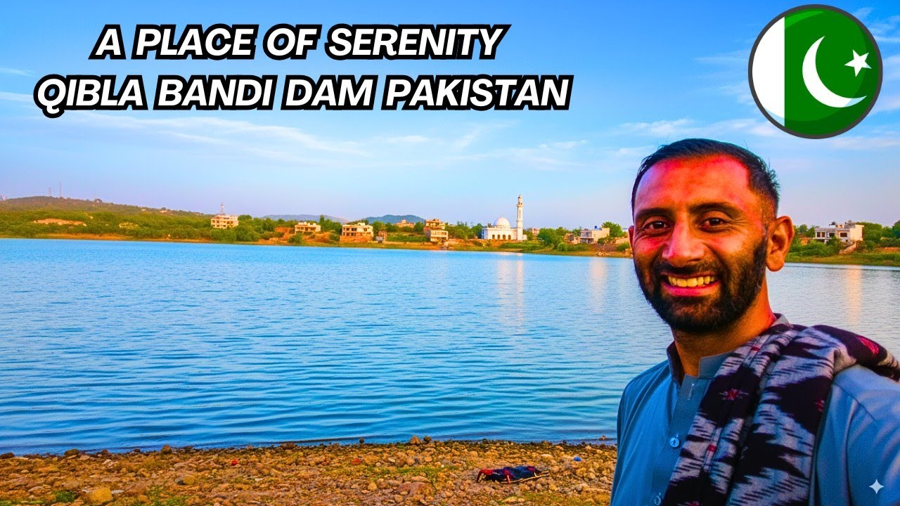 Qibla Bandi Dam, Pakistan A Place Of Serenity And Calmness 🇵🇰 