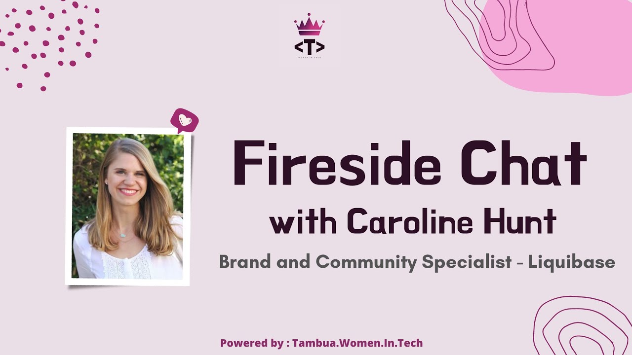 Fireside Chat with Caroline Hunt -  Brand and community Marketing Specialist at Liquibase.