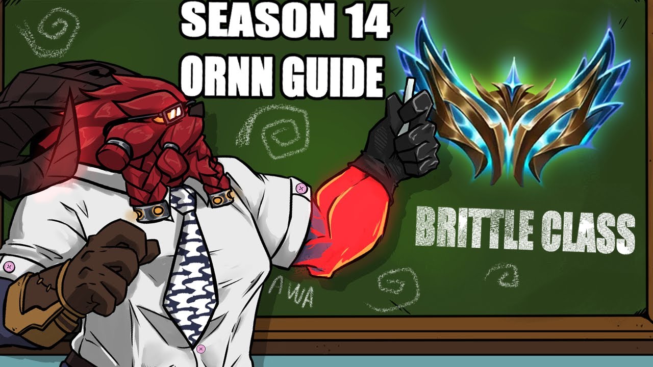 SEASON 14 ORNN GUIDE - ITEMS, RUNES, MATCHUPS