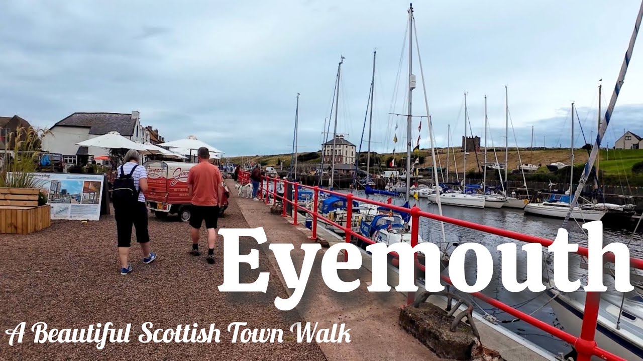 EYEMOUTH SCOTLAND - A 4K Walk Through This Charming Town!