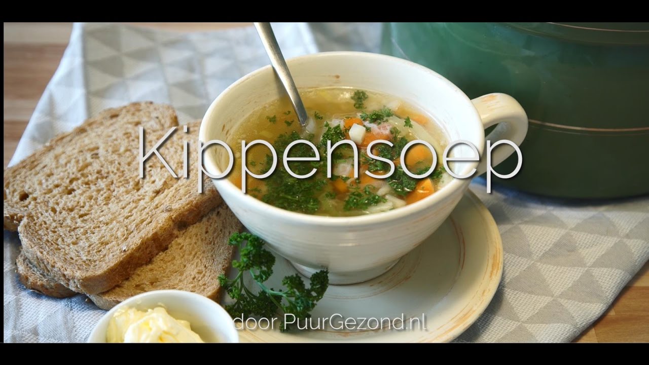Hoe maak je kippensoep? PuurGezond