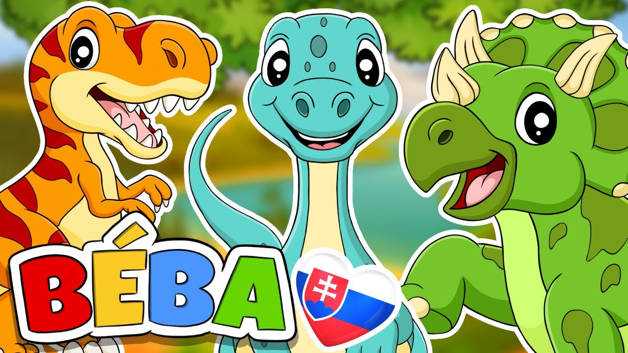 DINO DINOSAURI | KTOŽE Z V&Aacute;S | Detsk&eacute; pesničky v slovenčine | B&Eacute;BA