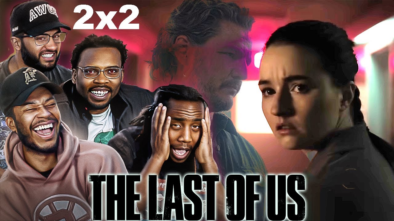The Last Of Us 2x2 BROKE US! [REACTION]