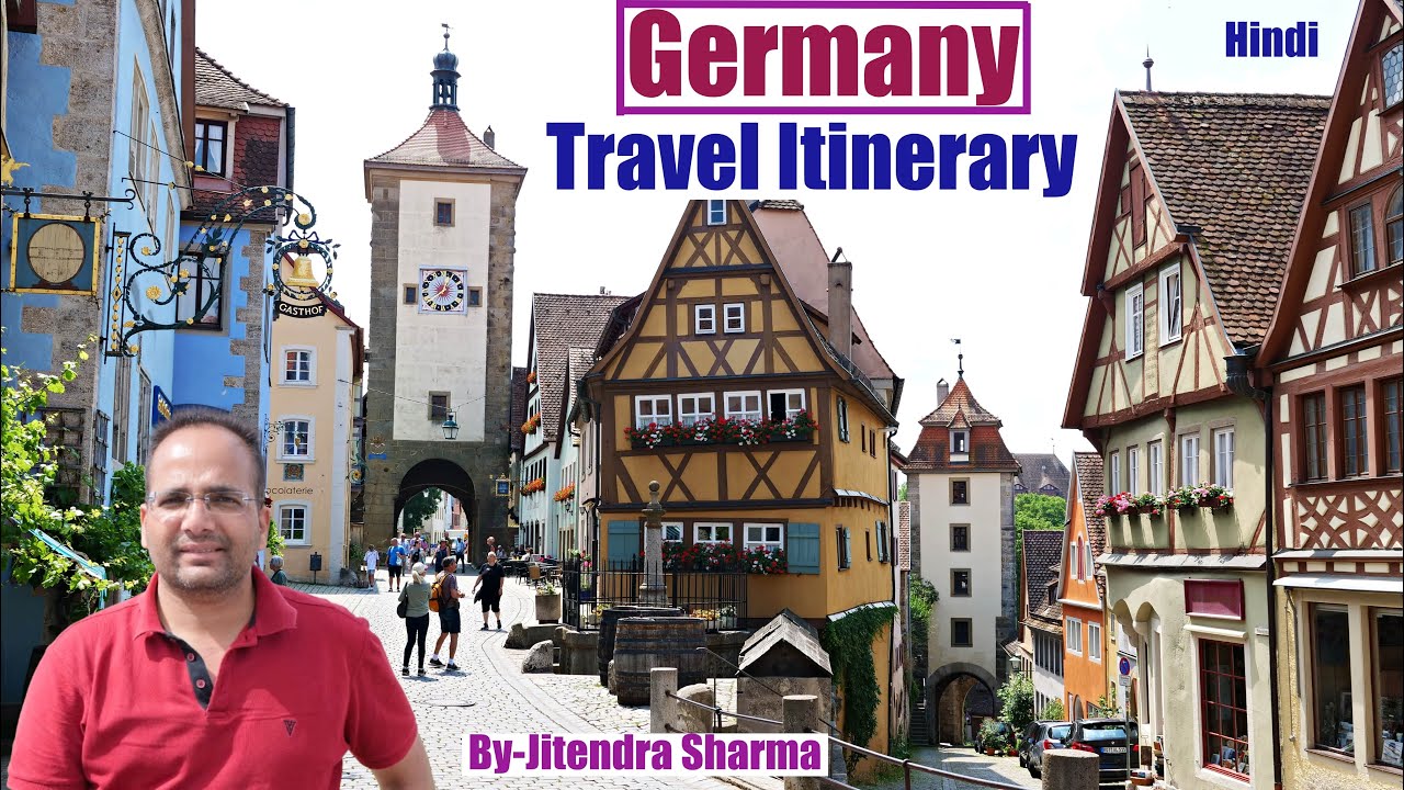 Germany Travel Itinerary From India | Places To Visit In Germany