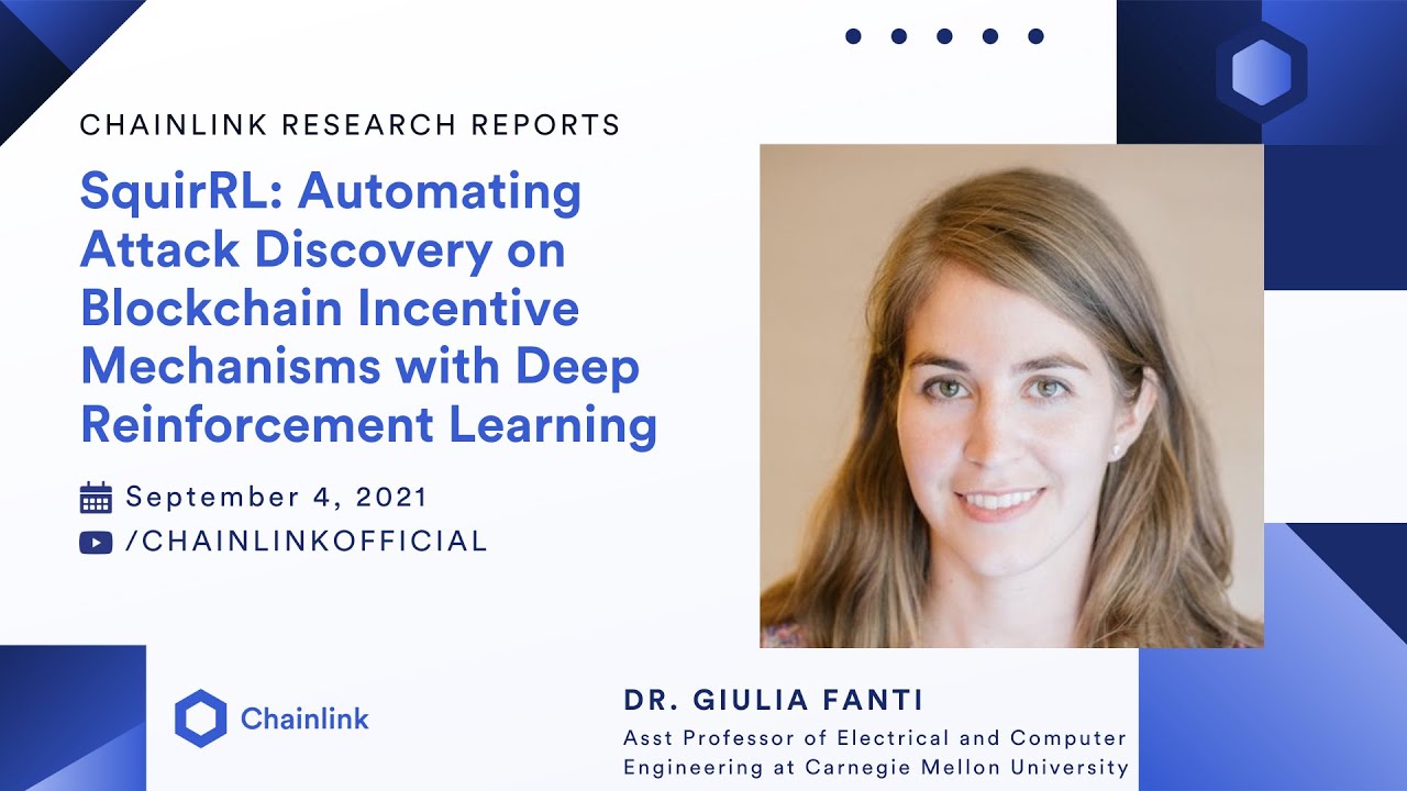 Giulia Fanti, PhD on Blockchain Incentive Mechanisms | Chainlink Research Reports