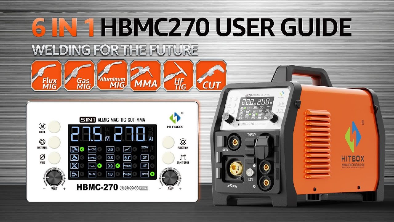 HITBOX HBMC270 Multi-Process Welder User Guide. https://www.hitboxweld.com/