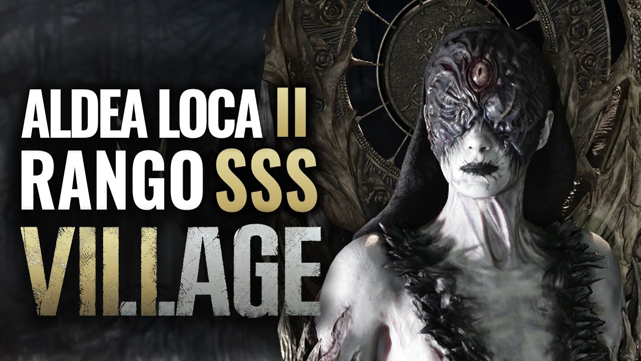 RESIDENT EVIL 8 VILLAGE MERCENARIOS ALDEA DE LA LOCURA 2 RANGO SSS
