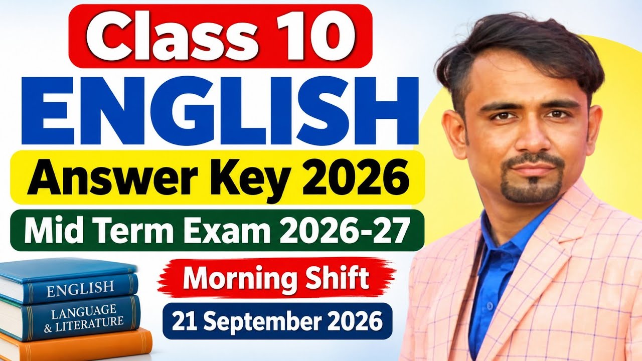 English answer key 2026 / mid term exam 2026-27 / class10 english paper solution 2026 ,morning shift