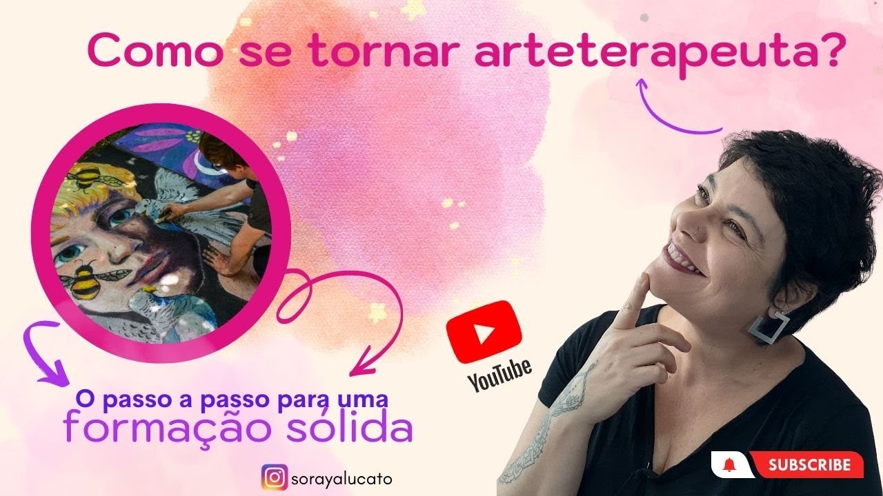 Como se tornar arteterapeuta? O passo a passo para uma formação sólida