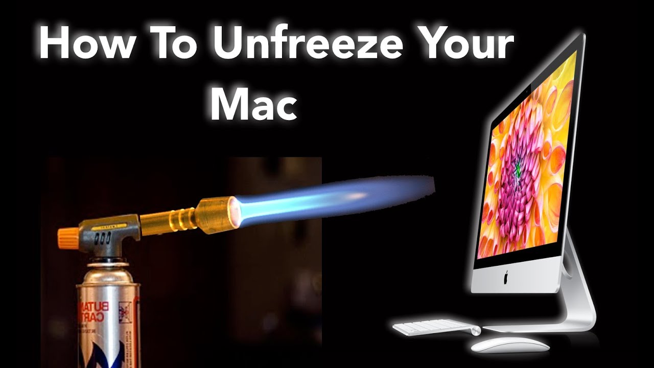 How To Unfreeze Your Mac