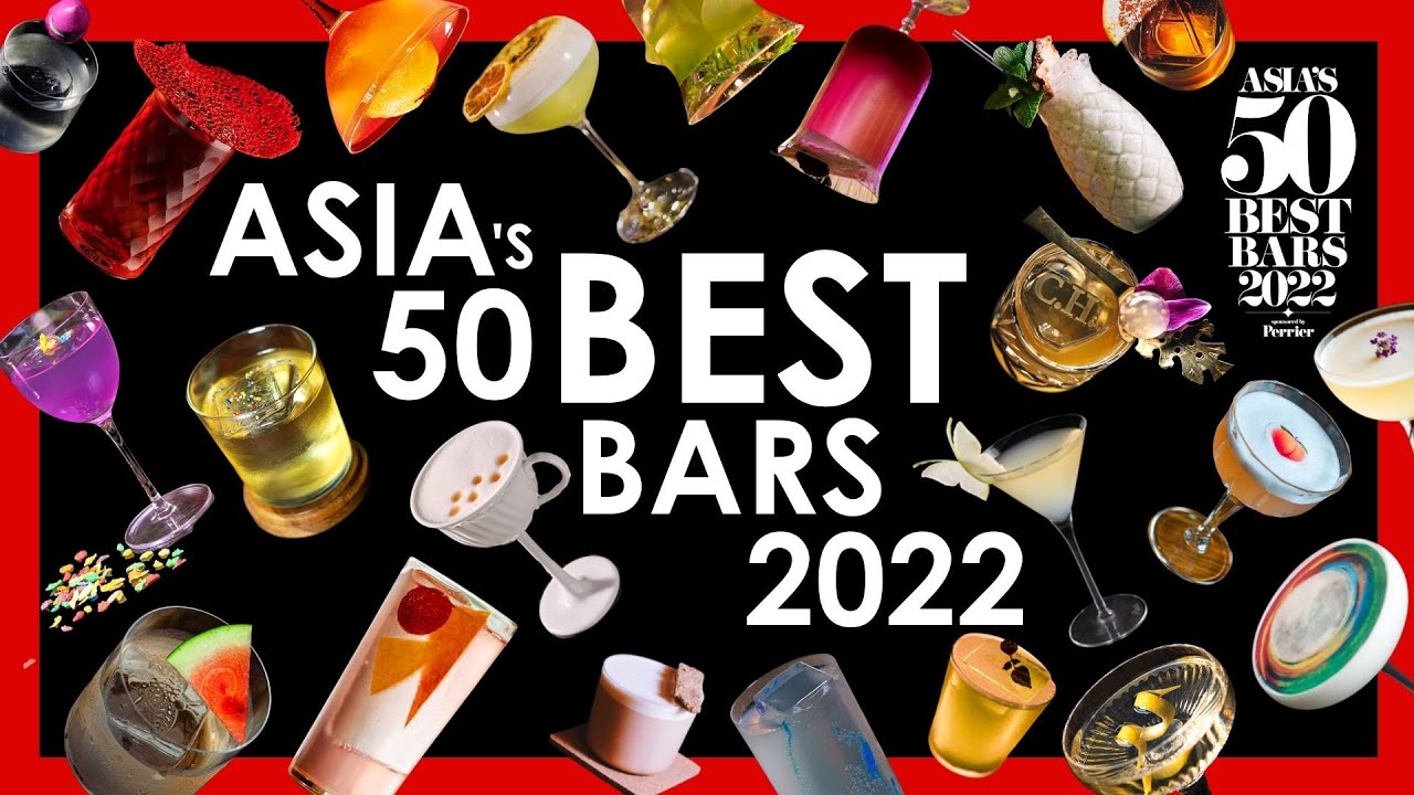 Which Are the Best Bars in Asia? - Asia's 50 Best Bars 2022