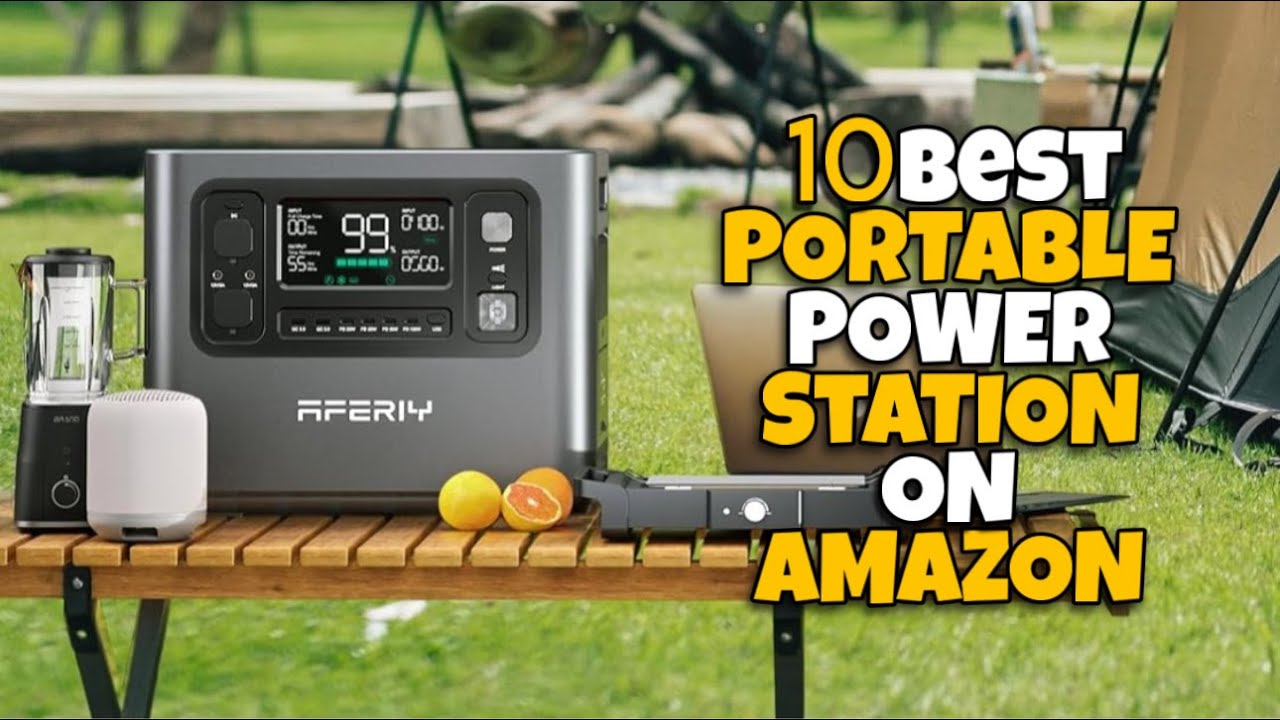 ✅ 10 Portable Power Stations to Save You When You Need Them Most 🔥