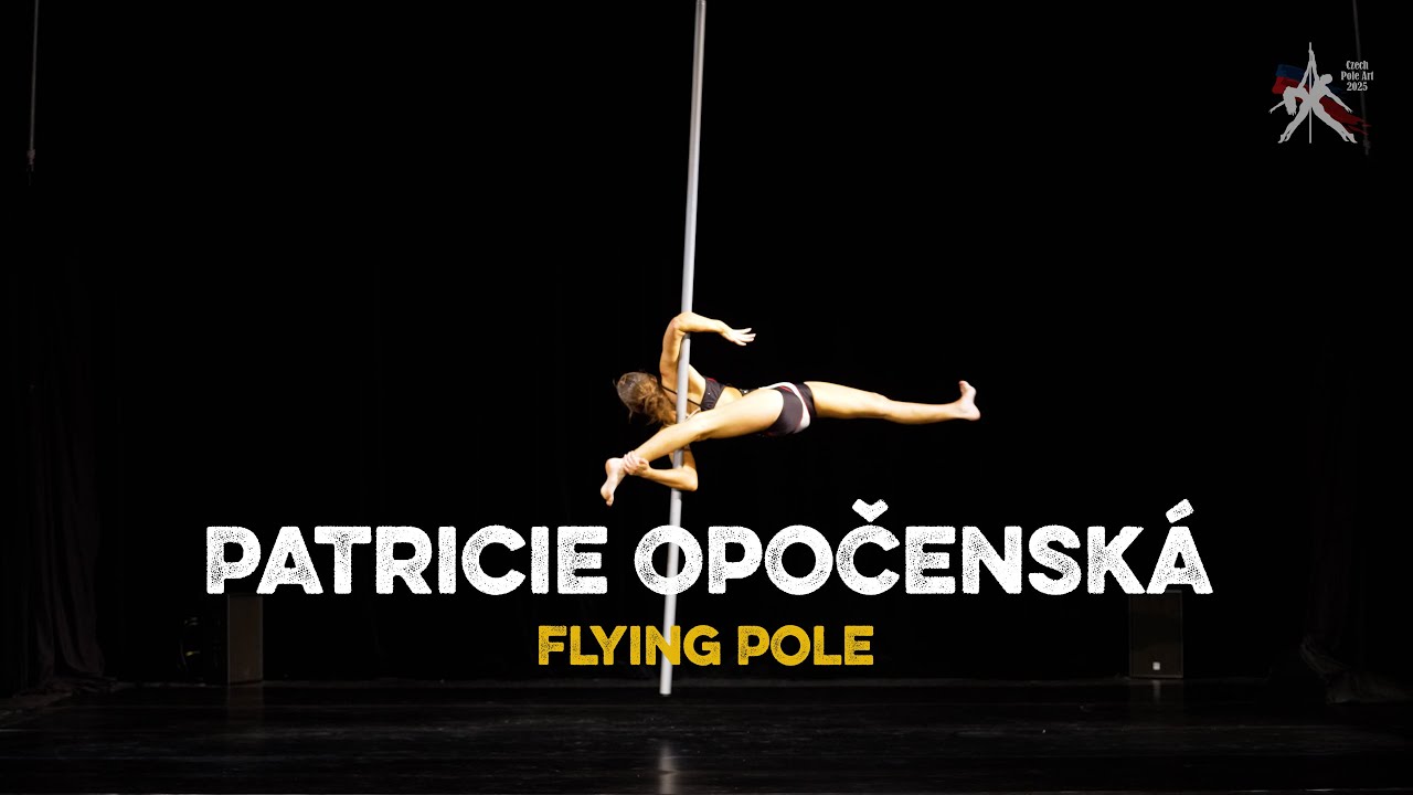 Patricie Opočenská - Czech Pole Art 2025 - Flying Pole
