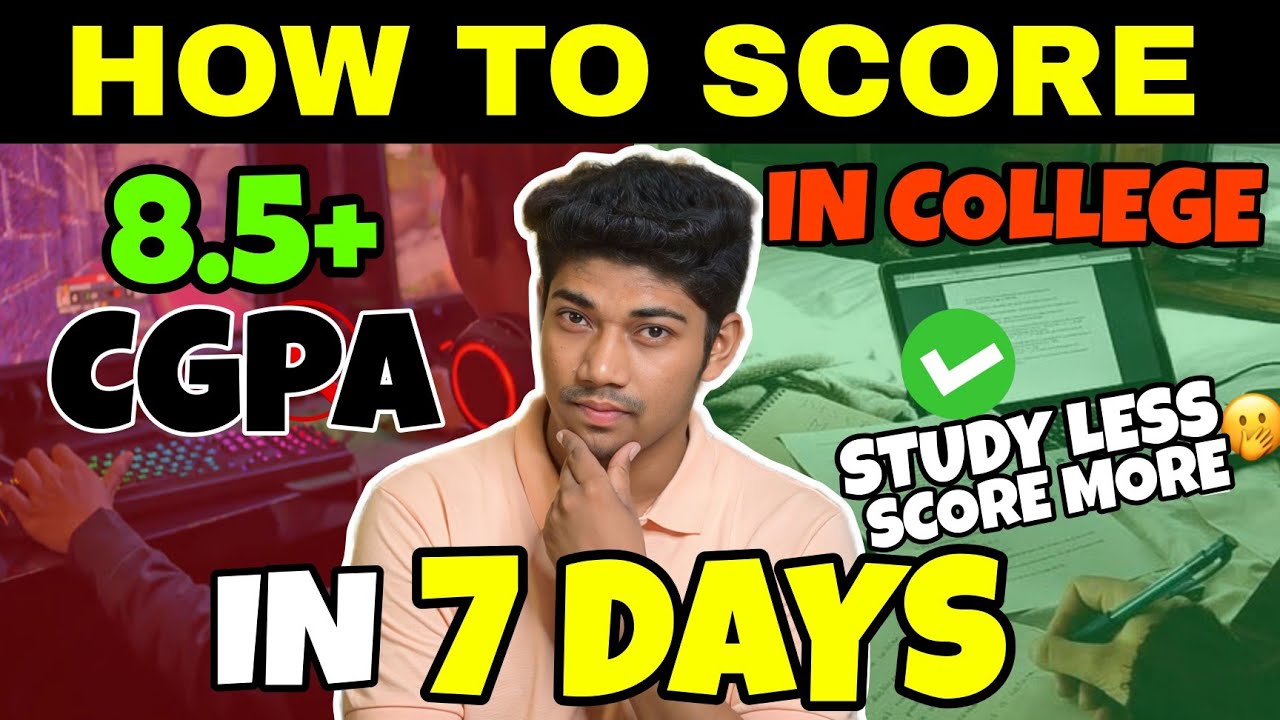 How to score 8.5+ CGPA in 7 days | Engineering college study tips for high CGPA | Secrets  & tricks|