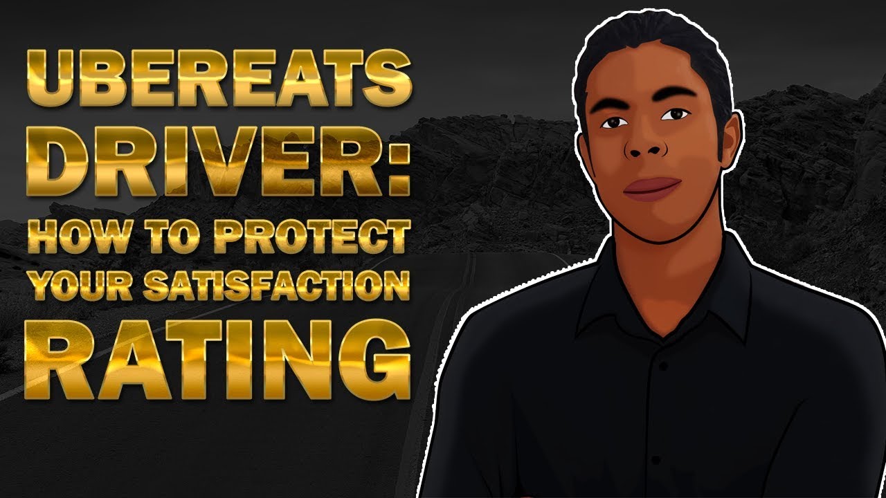 How to protect your ubereats satisfaction rating