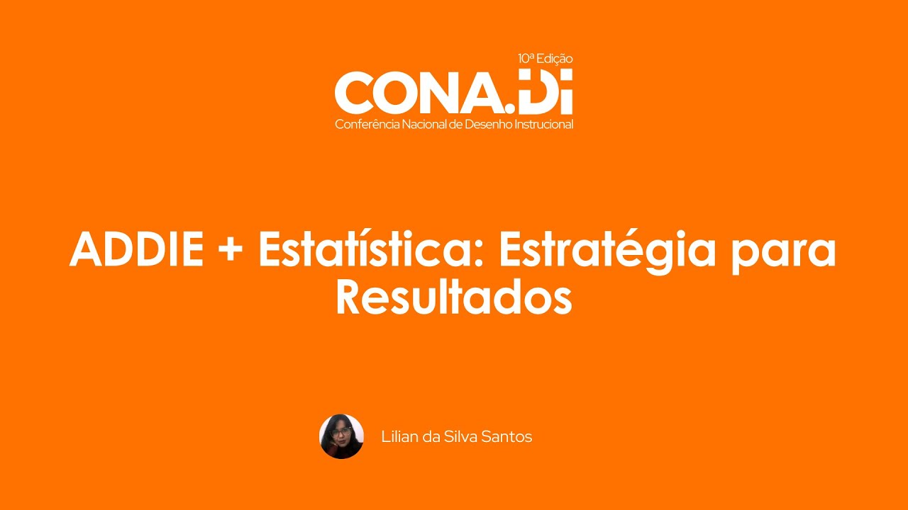 ADDIE + Estatística: Estratégia para Resultados