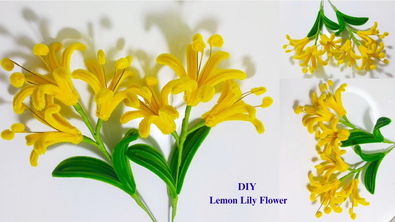 DIY Lemon Lily Flower | Easy Handmade Tutorial Flower with pipe cleaner