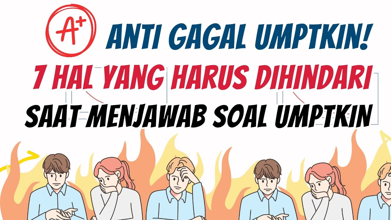 HINDARI HAL INI SAAT MENJAWAB SOAL TES UMPTKIN!! #umptkin2025 #umptkin