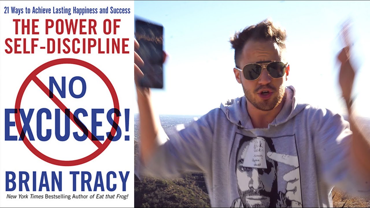 No Excuses: The Power of Self Discipline (Brian Tracy No Excuses Book Summary)