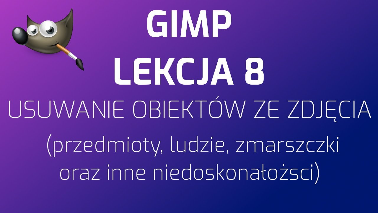GIMP - usuwanie obiektu ze zdjęcia (narzędzie klonowania)