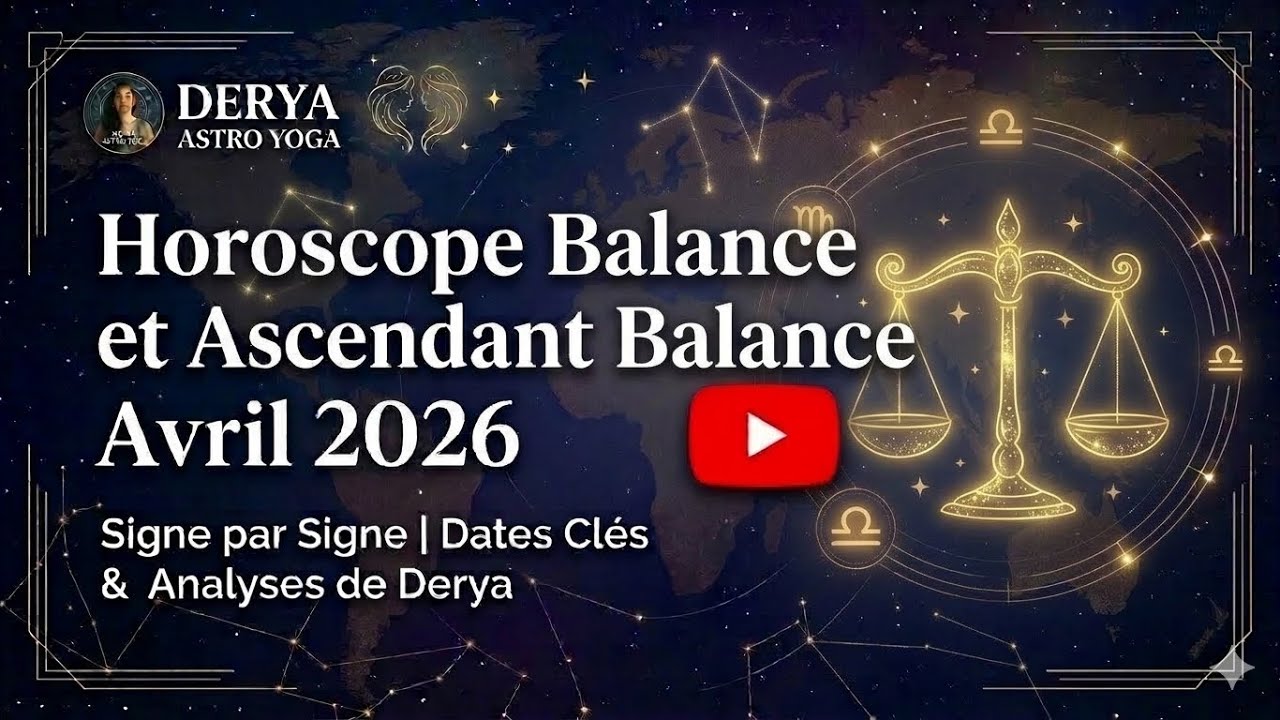 Horoscope Balance et ascendant Balance Avril 2026 