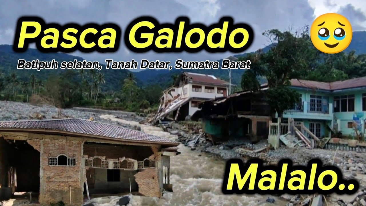 Pasca Galodo Malalo Batipuh Selatan, Sumatra Barat
