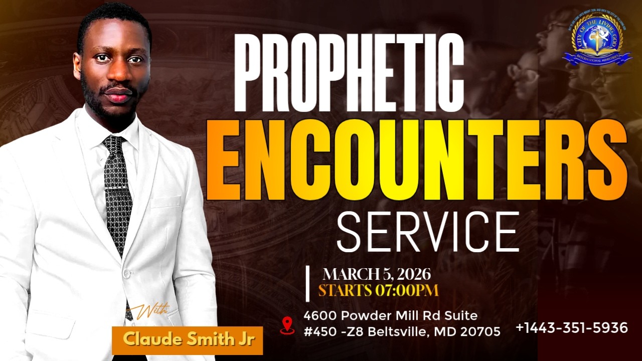 PROPHETIC ENCOUNTERS SERVICE   || CLAUDE SMITH JR