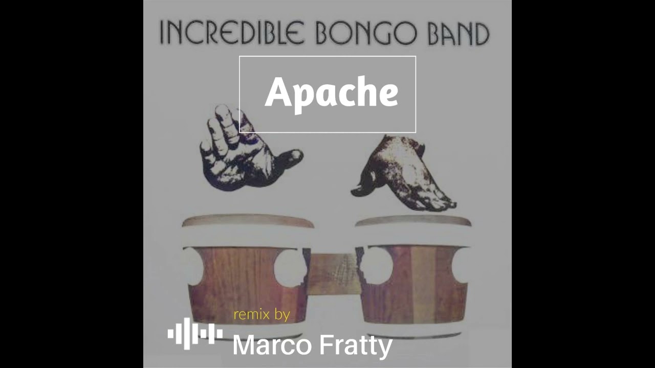 Incredible Bongo Band   Apache Marco Fratty Extended Remix