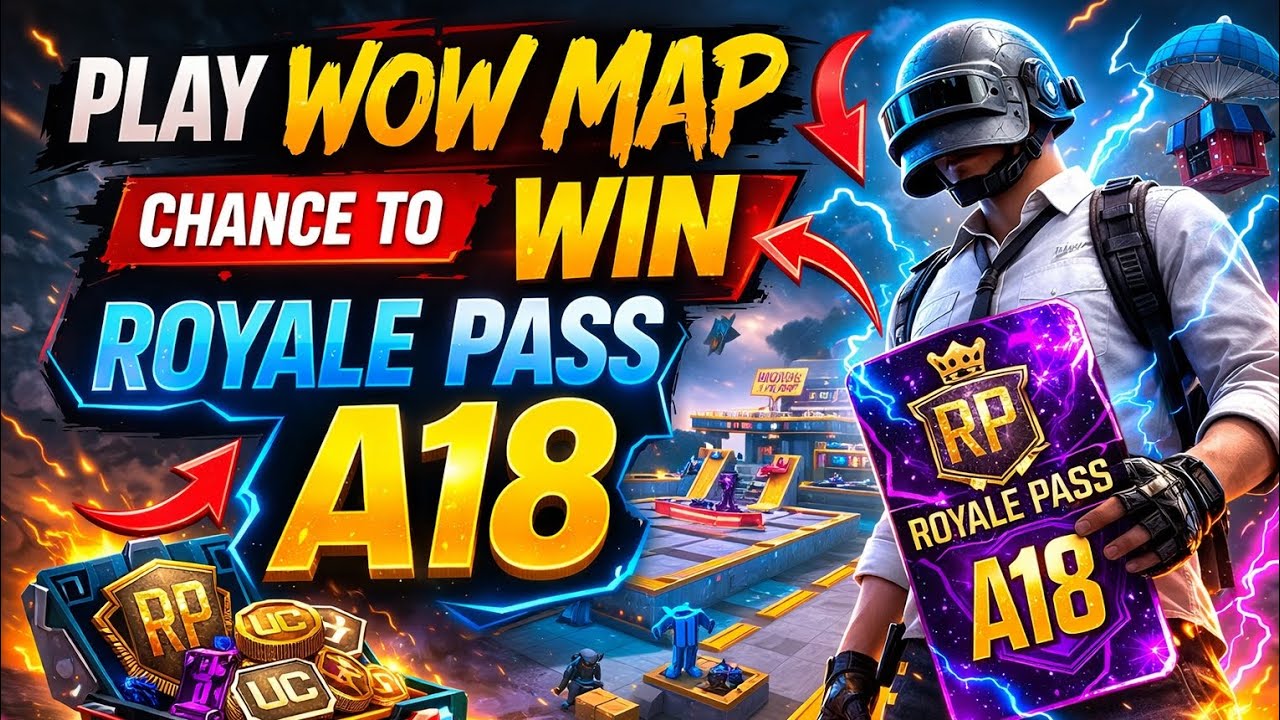 Play Wow Map Win Upcoming Royale Pass A18 | PUBG Mobile | 