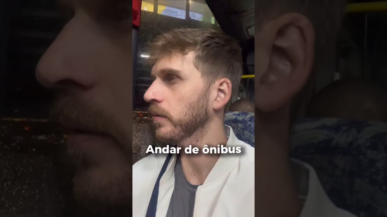 Andar de &ocirc;nibus no Brasil!