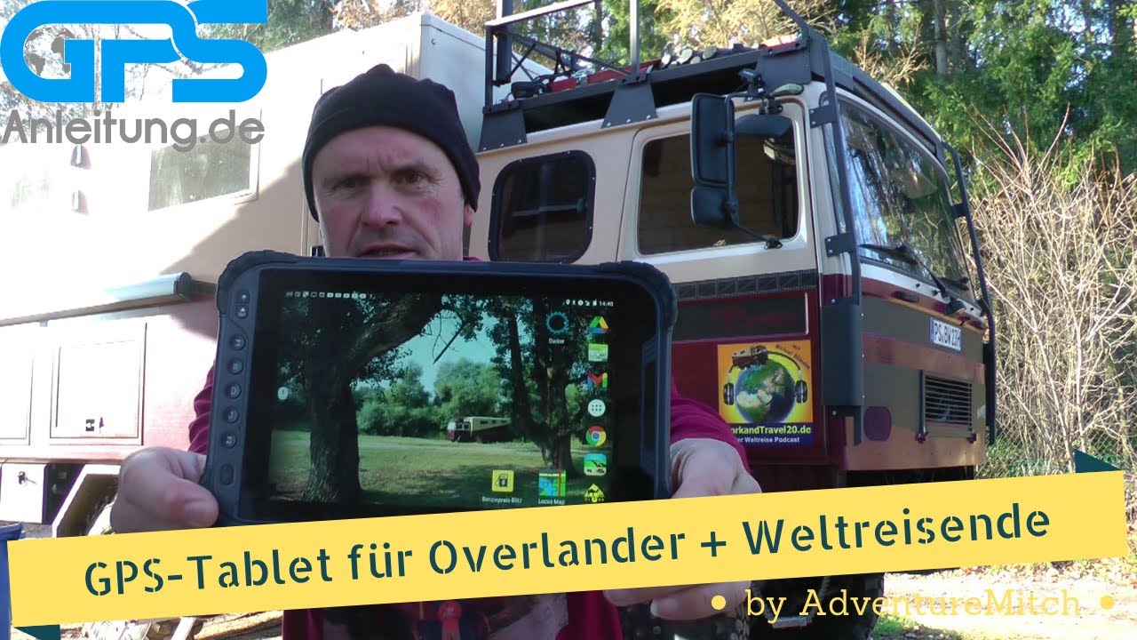 GpsGlobe Globe Explorer Tablet X8+ Vorstellung Test Navi für Overlanding Weltreise Camper Wohnmobil