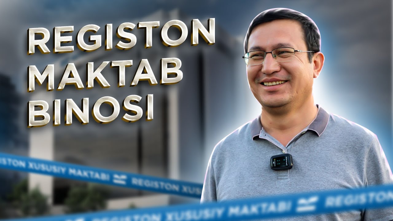 PREMYERA – Registon maktabiga tashrif!