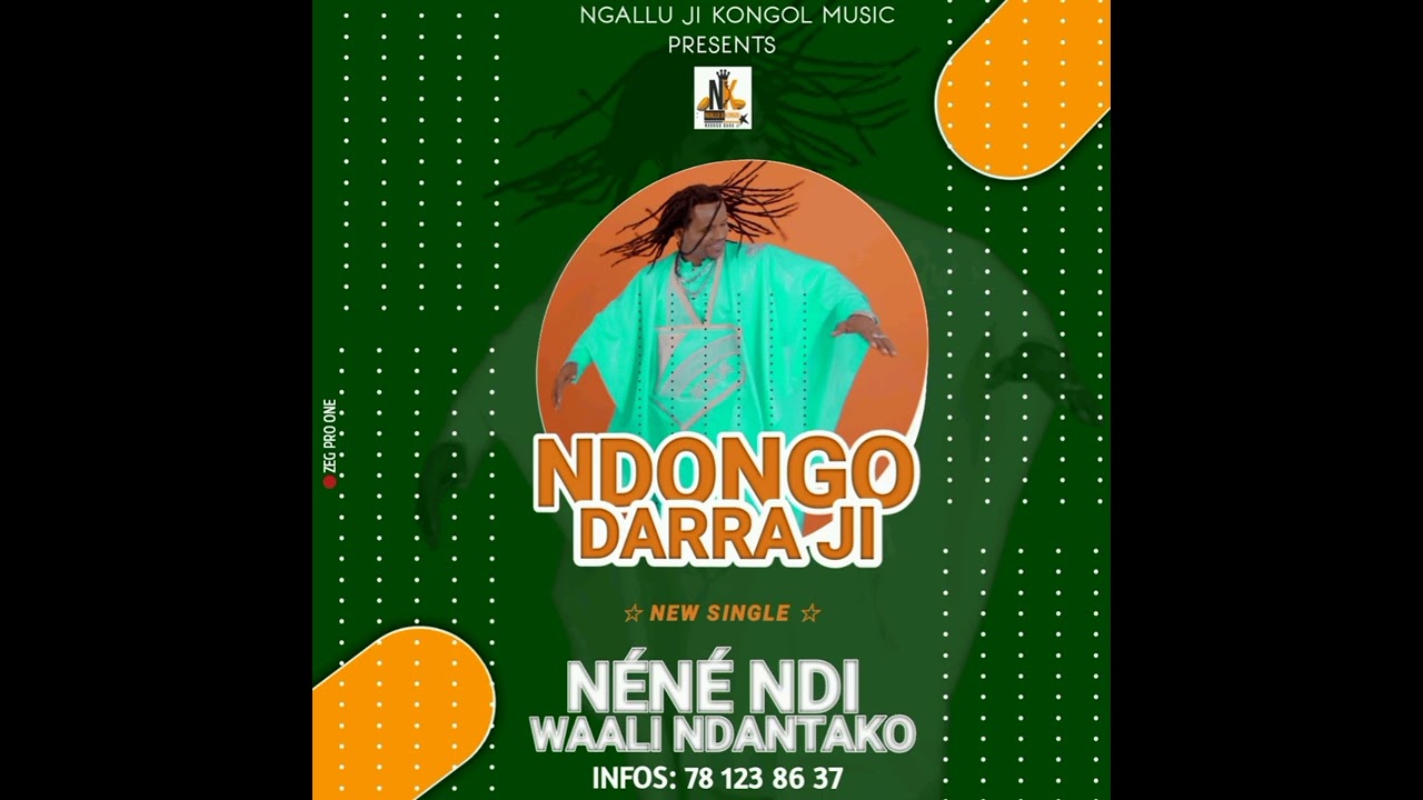 Ndongo Dara Ji N&eacute;n&eacute; Ndi_Waali Ndantako