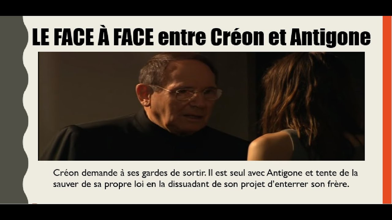 La confrontation entre Créon et Antigone. partie 1
