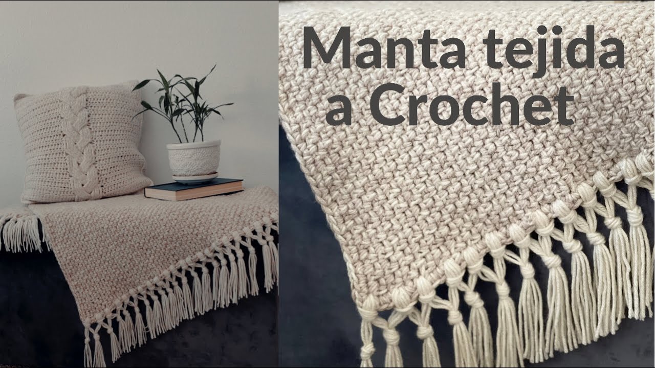 MANTA-COBIJA  A CROCHET / S&Uacute;PER  F&Aacute;CIL Y R&Aacute;PIDA DE TEJER -Brenny&rsquo;s Crochet.