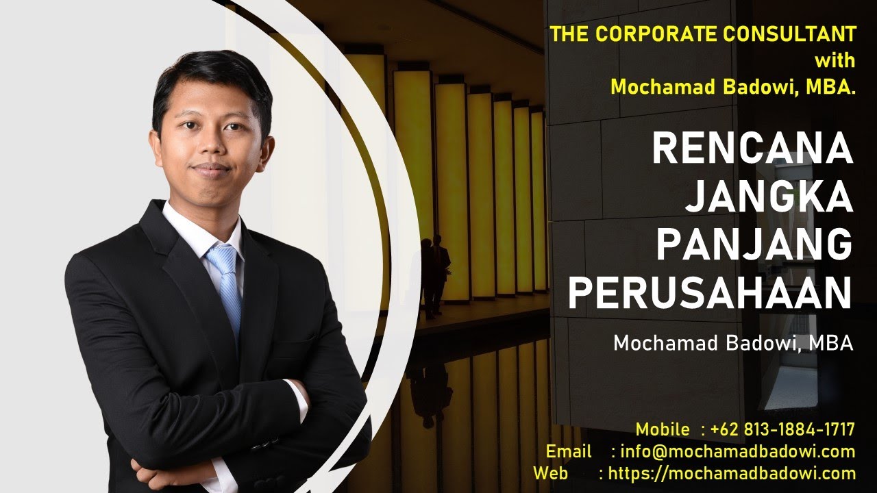 RENCANA JANGKA PANJANG PERUSAHAAN (RJPP)/ CORPORATE PLAN/ STRATEGIC PLAN