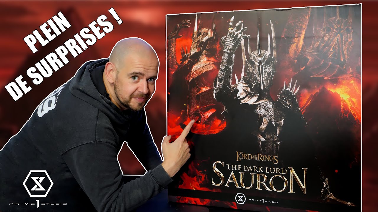 C'EST LE BORDEL TOTAL SUR CETTE VIDÉO ! Sauron - Prime 1 Studio - Exclusive - Lord Of The Ring