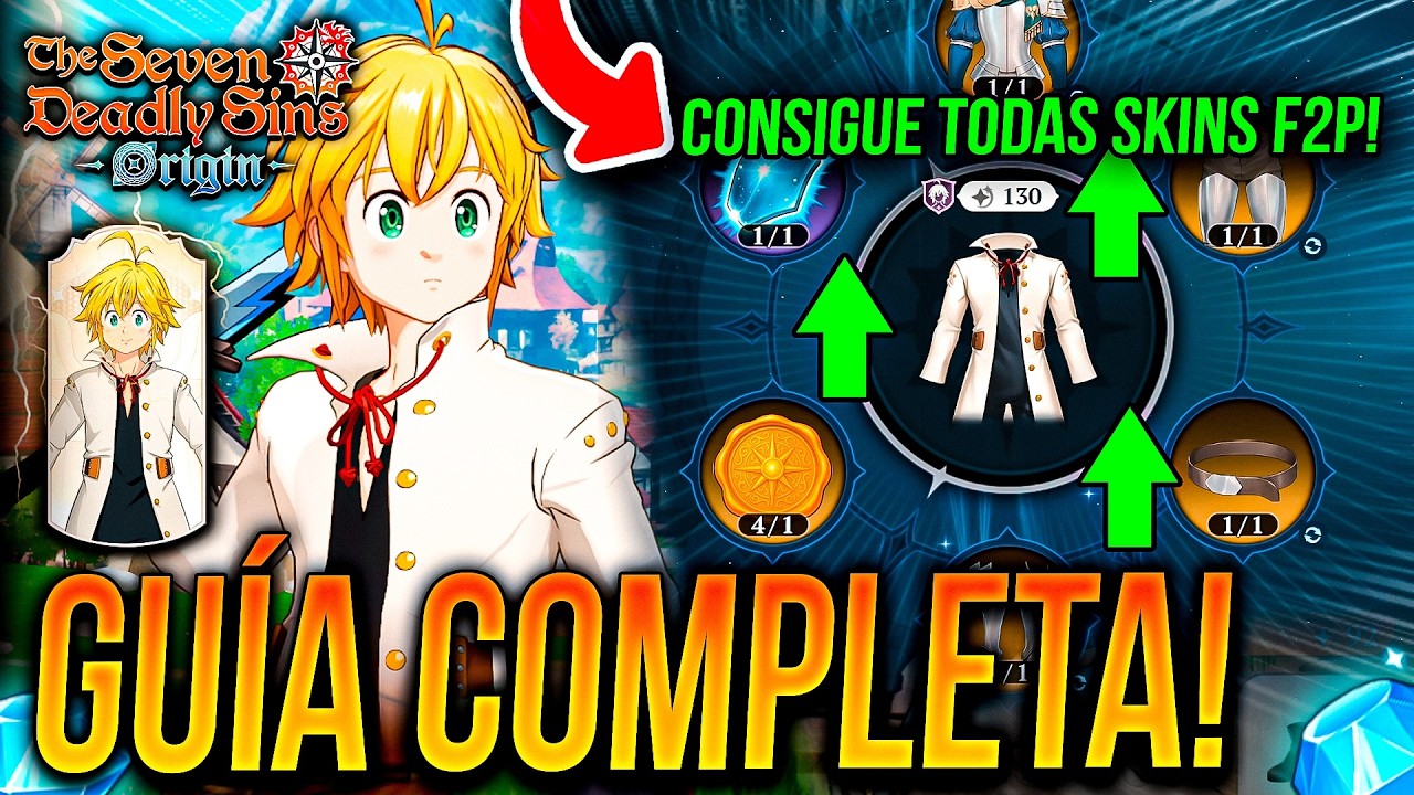 C&Oacute;MO FABRICAR SKINS F2P TODOS PERSONAJES!!! 🔥 LISTA BUFFS GU&Iacute;A COMPLETA!🙂| Seven Deadly Sins: Origin