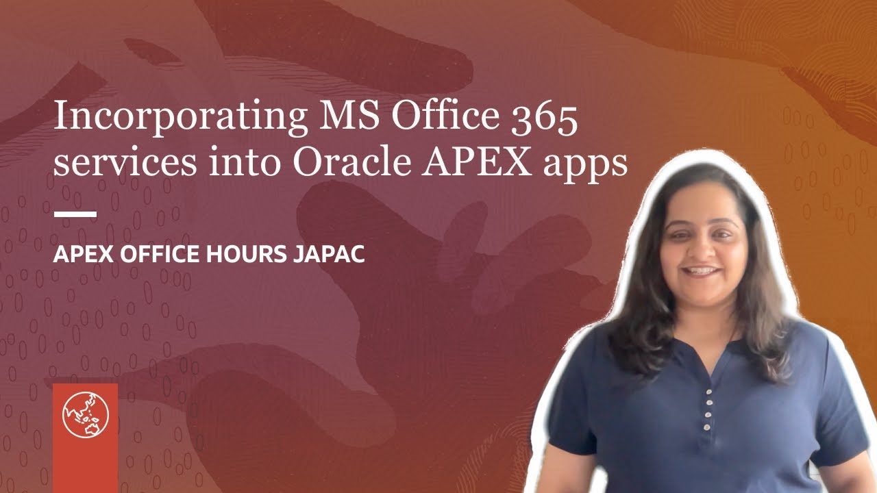 Incorporating MS Office 365 services into Oracle APEX apps